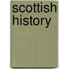 Scottish History door Colin Baxter