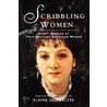 Scribbling Women by Elaine Showalter