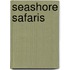 Seashore Safaris