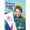 Binnen - Buitenpret