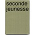 Seconde Jeunesse