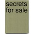 Secrets for Sale