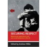 Securing Respect door Andrew Millie