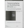 Vereenvoudiging en flexibilisering BV-recht by R.G.J. Nowak