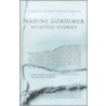 Selected Stories by Nadine Gordimer