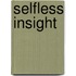 Selfless Insight