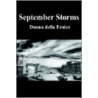 September Storms door Donna della Fenice