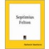 Septimius Felton