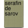 Serafin de Sarov door Irina Gorainoff