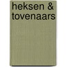 Heksen & Tovenaars