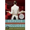 Service Included door Phoebe Damrosch