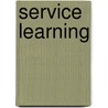 Service Learning by Margit Misangyi Watts
