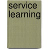 Service Learning door Margit Misangyi Watts