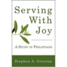 Serving with Joy door Stephen Grunlan