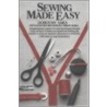 Sewing Made Easy door Irene Gora