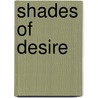 Shades of Desire door Jay Jorgensen