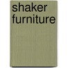 Shaker Furniture door Onbekend