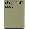 Shepherd's Quest by Brian S. Pratt