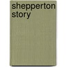 Shepperton Story by Unknown