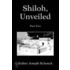 Shiloh, Unveiled