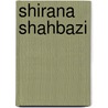 Shirana Shahbazi by Kate Bush