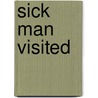 Sick Man Visited by Nathaniel Spinckes