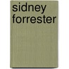 Sidney Forrester door Anonymous Anonymous