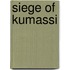 Siege of Kumassi