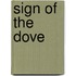 Sign of the Dove