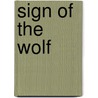 Sign of the Wolf door Elaine Barbieri