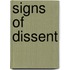Signs Of Dissent