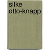 Silke Otto-Knapp door Suzanne Cotter