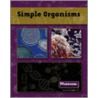 Simple Organisms door Lisa Zamosky