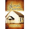 Simple Pleasures by Shirley Cole Barker