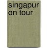 Singapur on tour by Bruni Gebauer