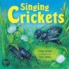 Singing Crickets door Linda Glaser