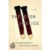 Skeleton Justice by Michael M. Baden