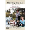 Skinning the Cat door Fitting Scott Joan