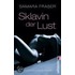 Sklavin der Lust