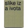 Slike Iz A Ivota door Svetolik RankoviA