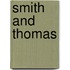 Smith And Thomas