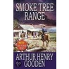 Smoke Tree Range by Arthur Henry Gooden