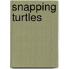 Snapping Turtles door Christopher Bloomquist