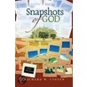 Snapshots of God by Richard W. Coffen