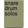 Snare Drum Solos door Sperie Karas