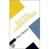 Social Darwinism door Peter Dickens