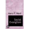 Social Evanglism door Harry F. Ward