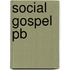Social Gospel Pb