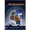 Materiaalkeuze voor ontwerpers by M. Pallada