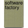 Software Factory by Miriam T. Timpledon